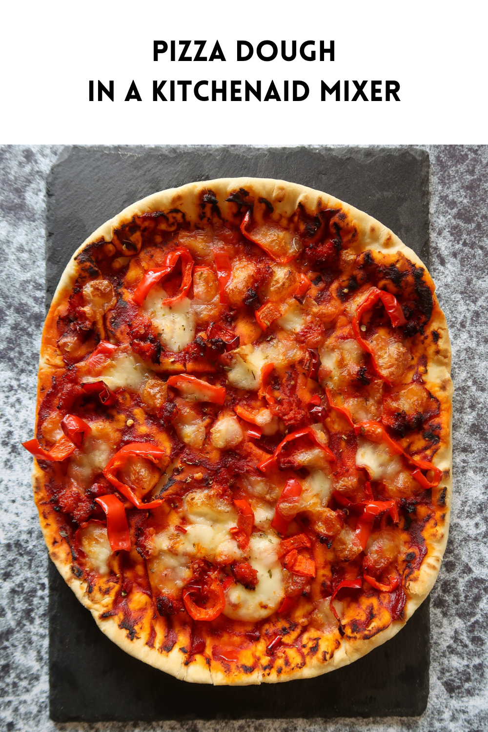 Pizza dough in a Kitchenaid mixer. A cooked pizza on a slate tray.